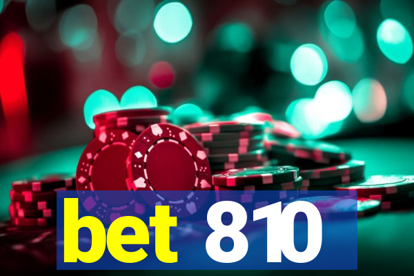 bet 810